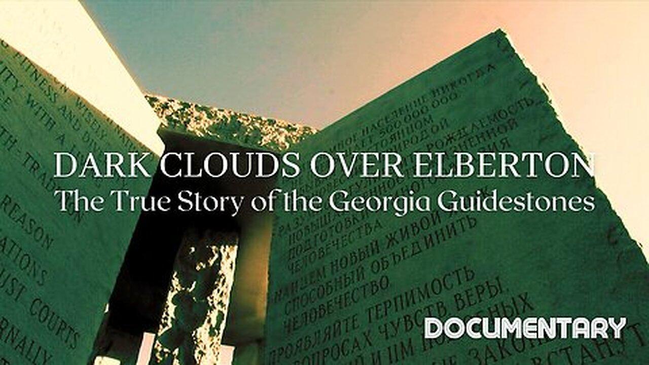 (Tues, Apr 2 @ 7p CST/8p EST) Documentary: Dark Clouds Over Elberton 'The True Story of the Georgia Guidestones'