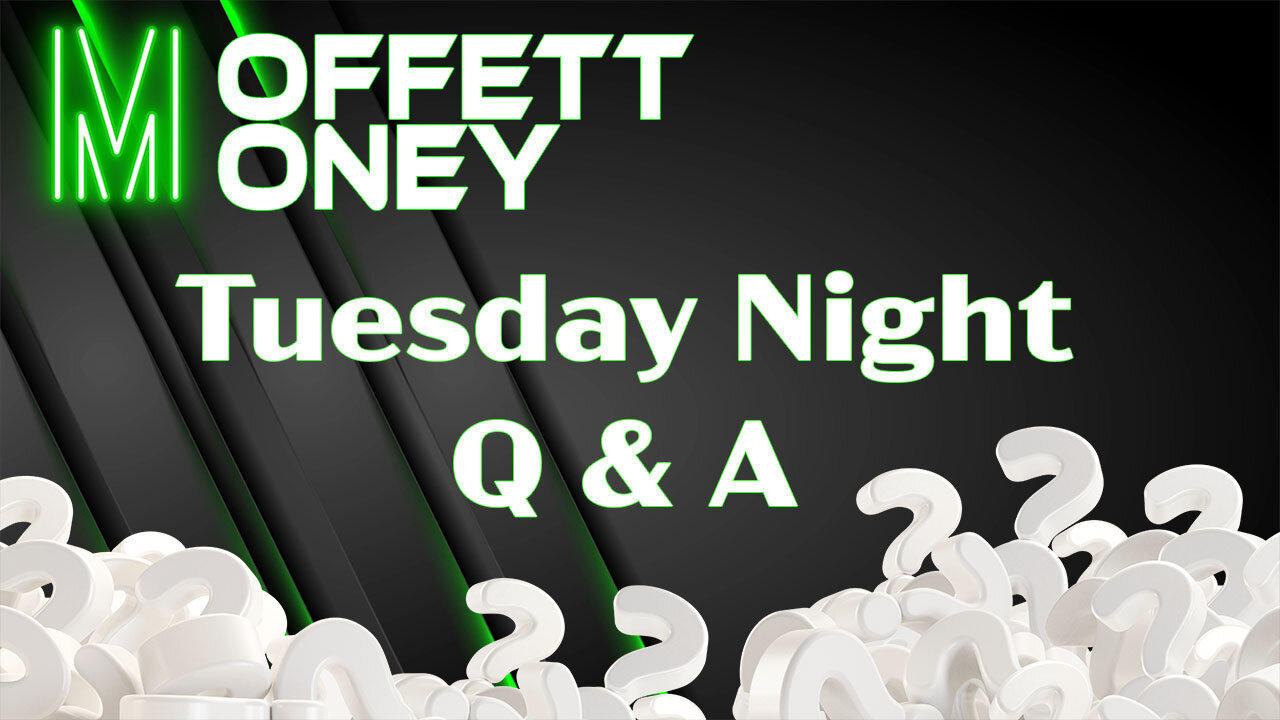 Tuesday Night Q & A!