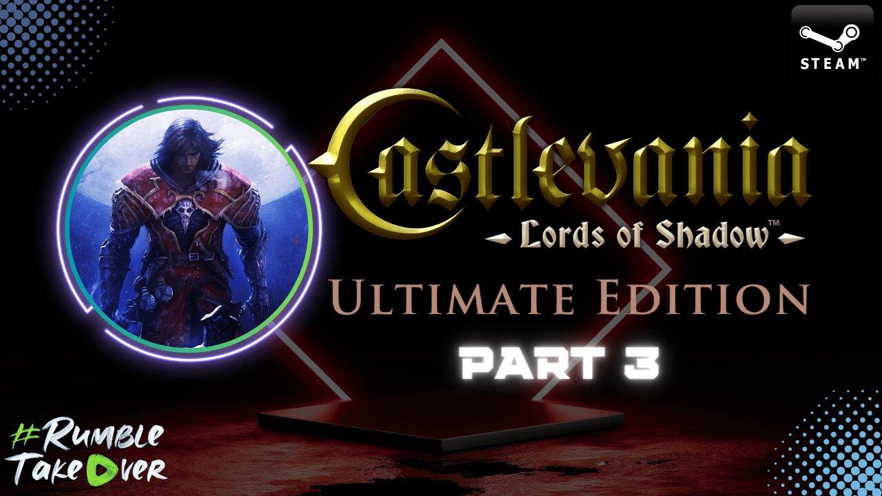 Castlevania: Lords of Shadow - Part 3 [PC] | #RumbleGaming