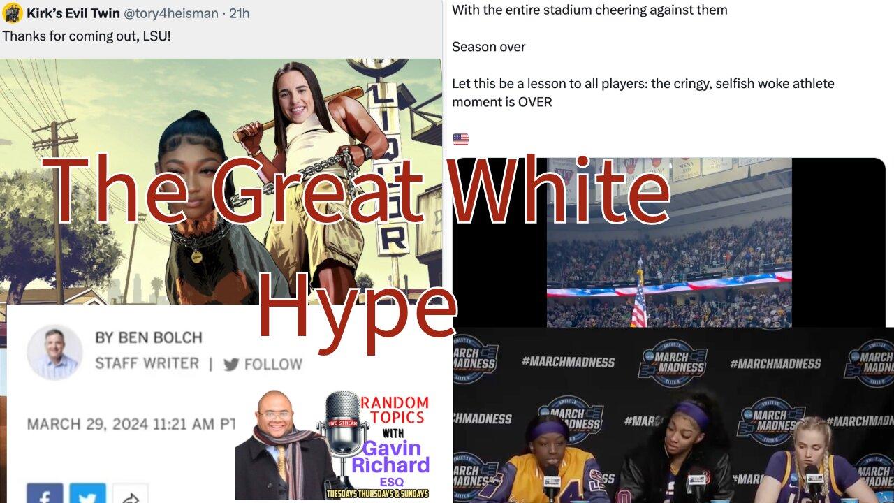 The Great White Hype