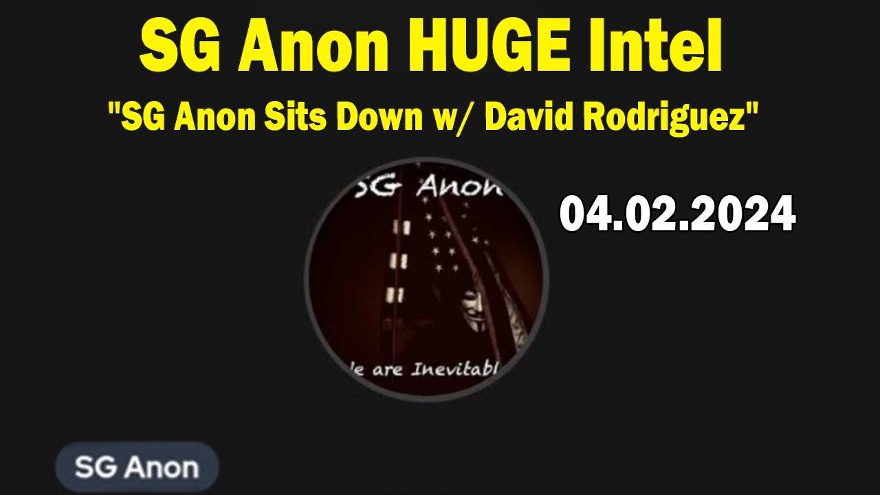 SG Anon HUGE Intel: SG Anon Sits Down w/ David Rodriguez To Discuss False Flag Terror Attack Eminent