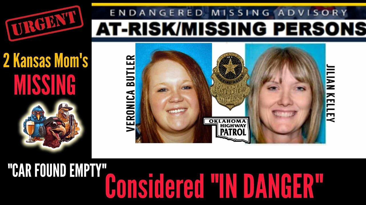 Car Of 2 Missing Moms, Veronica Butler and Jilian Kelley, Found Abandoned. Considered "In Danger"