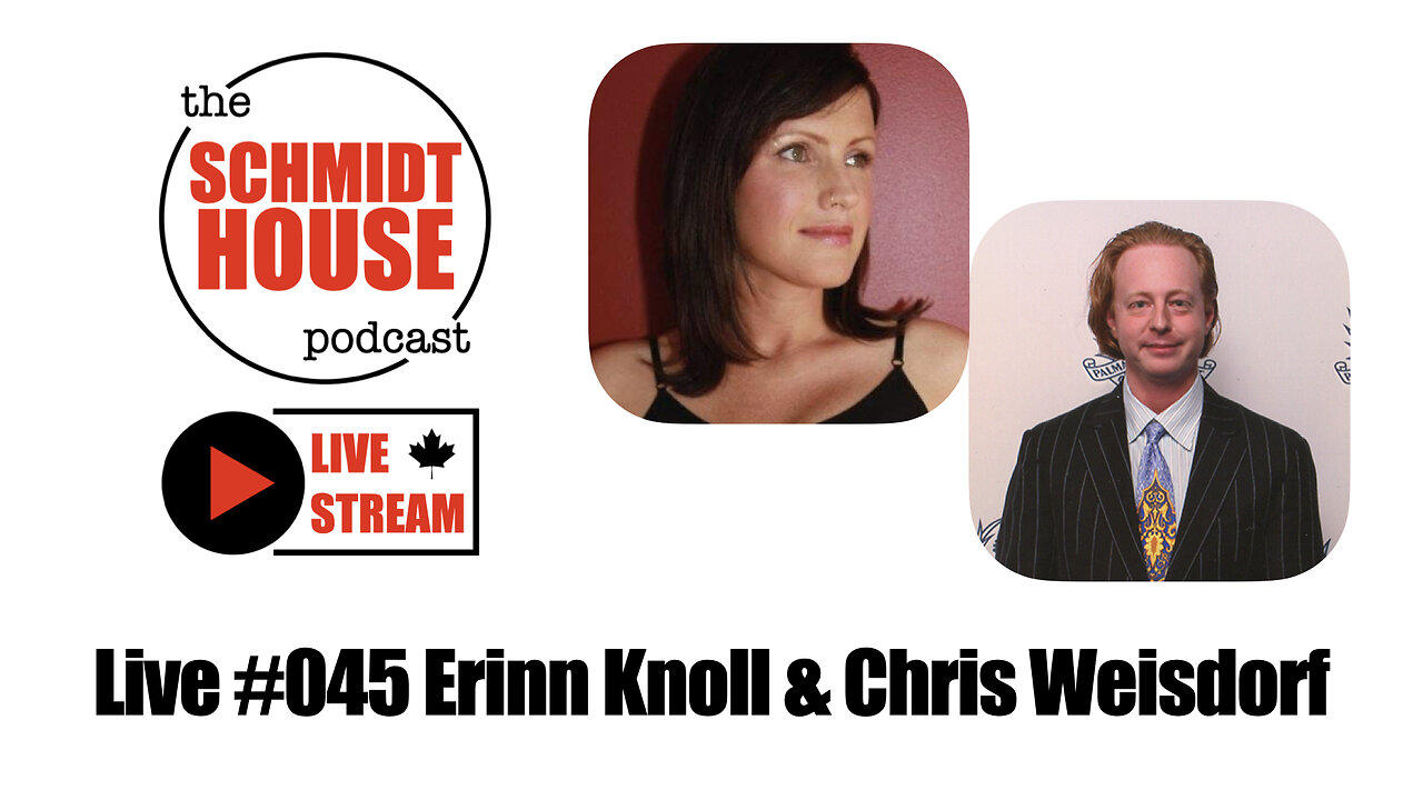 Live #045 Erinn Knoll & Chris Weisdorf
