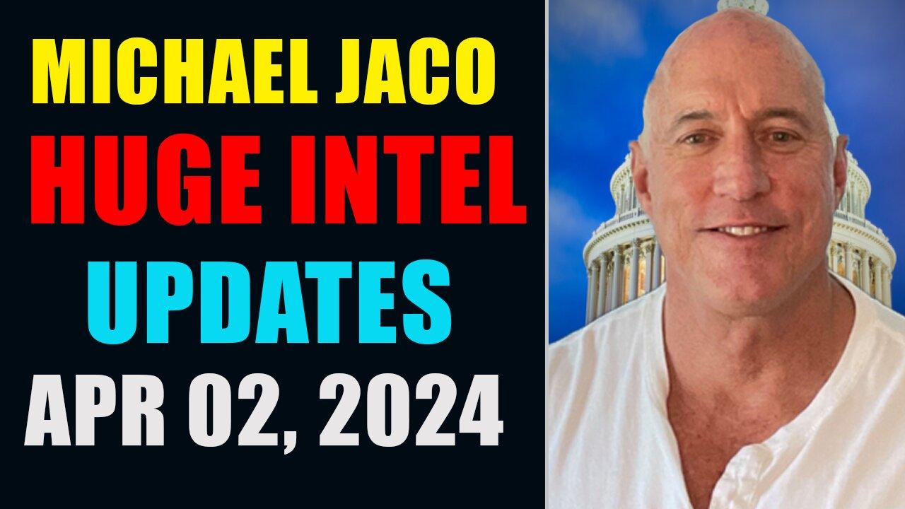 Michael Jaco Huge Intel Updates April 02 ~ Charlie Ward. Juan O Savin. Restored Republic. Trump News