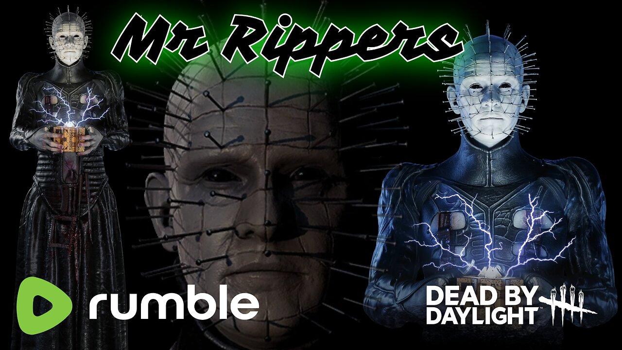 Dead By Daylight: It is A Time To Kill Thursday w/Mr Rippers