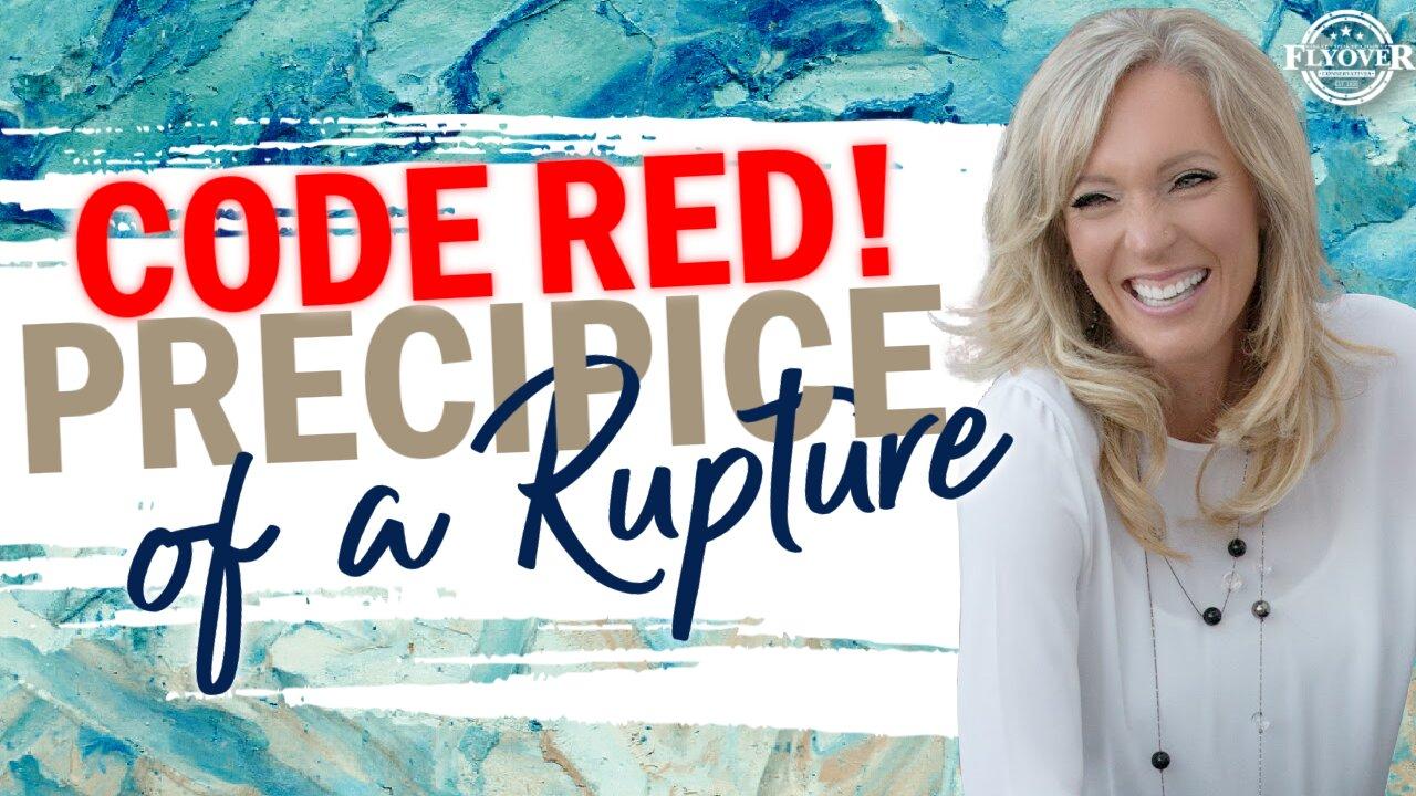 Prophecies | CODE RED! PRECIPICE OF A RUPTURE - The Prophetic Report with Stacy Whited - Dutch Sheets, Flashpoint, Troy Brewer, 