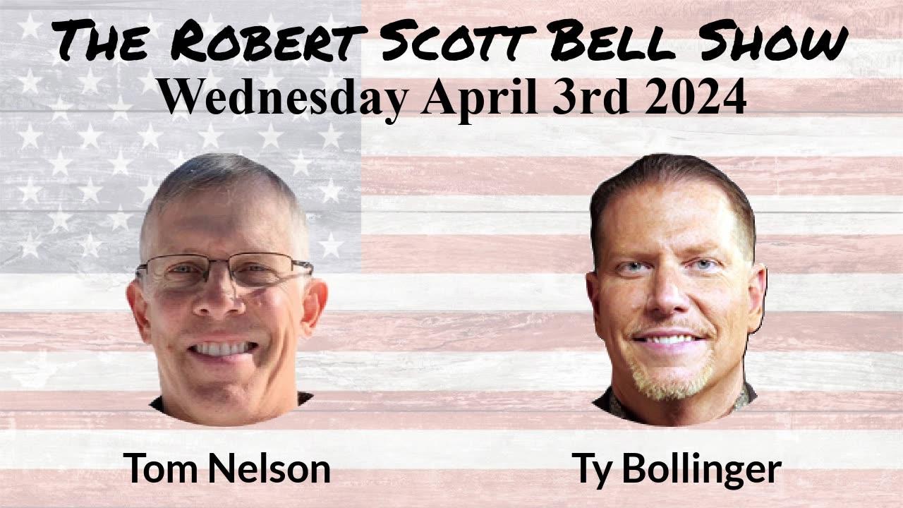 The RSB Show 4-3-24 - Tom Nelson, Climate: The Movie, Ty Bollinger, Pro-life persecution, Tennessee chemtrails, Child Leukemia o