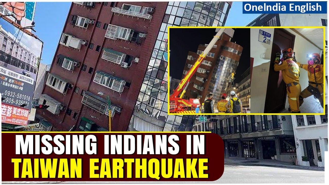 Taiwan Earthquake: Two Indians Missing in the Quake-Hit Area, Search Operation Underway | Oneindia