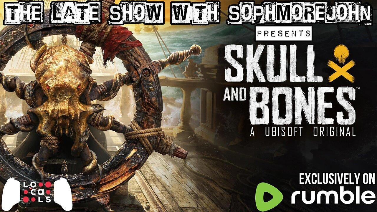 But... Pirates!!!!! More Skull & Bones Fun