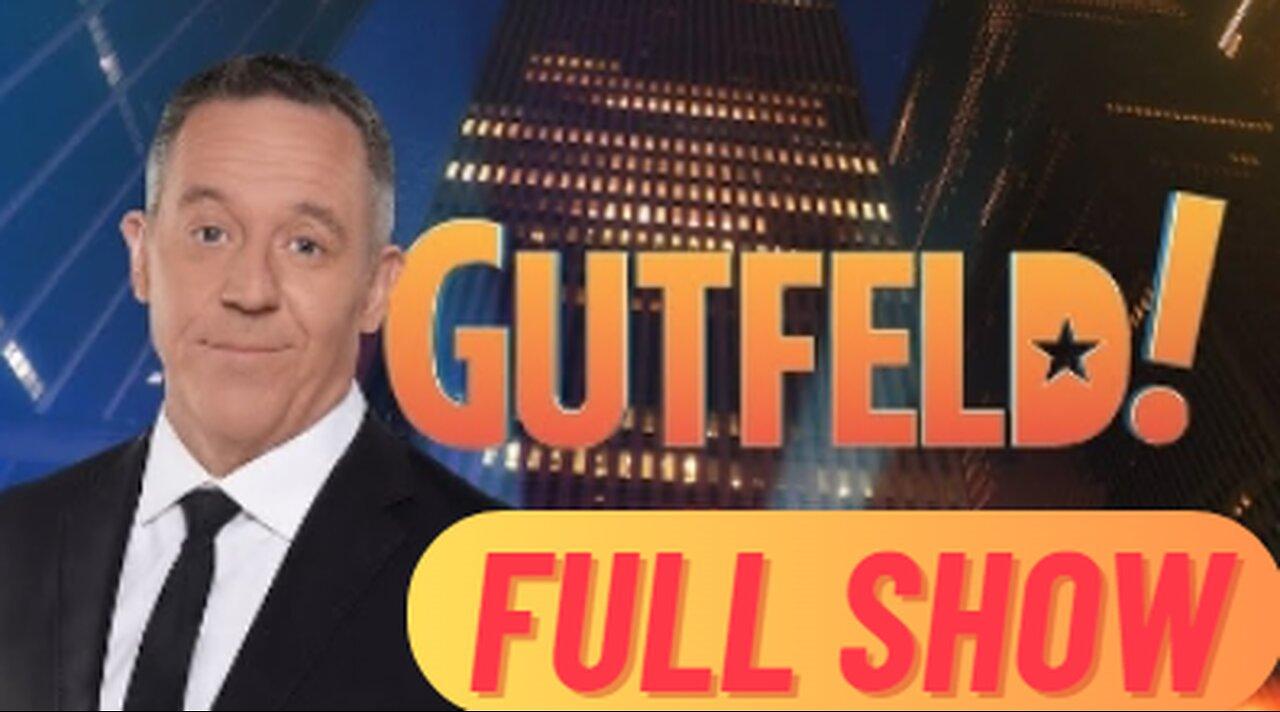 Gutfeld! 4/3/24 - Gutfeld! Full | Fox Breaking News Trump April 3, 2024