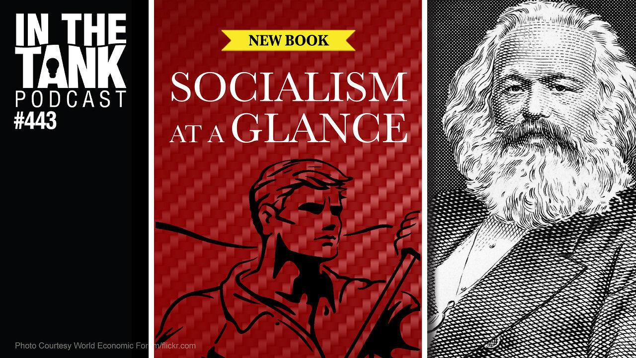 Socialism At A Glance, American Polarization - In The Tank #443