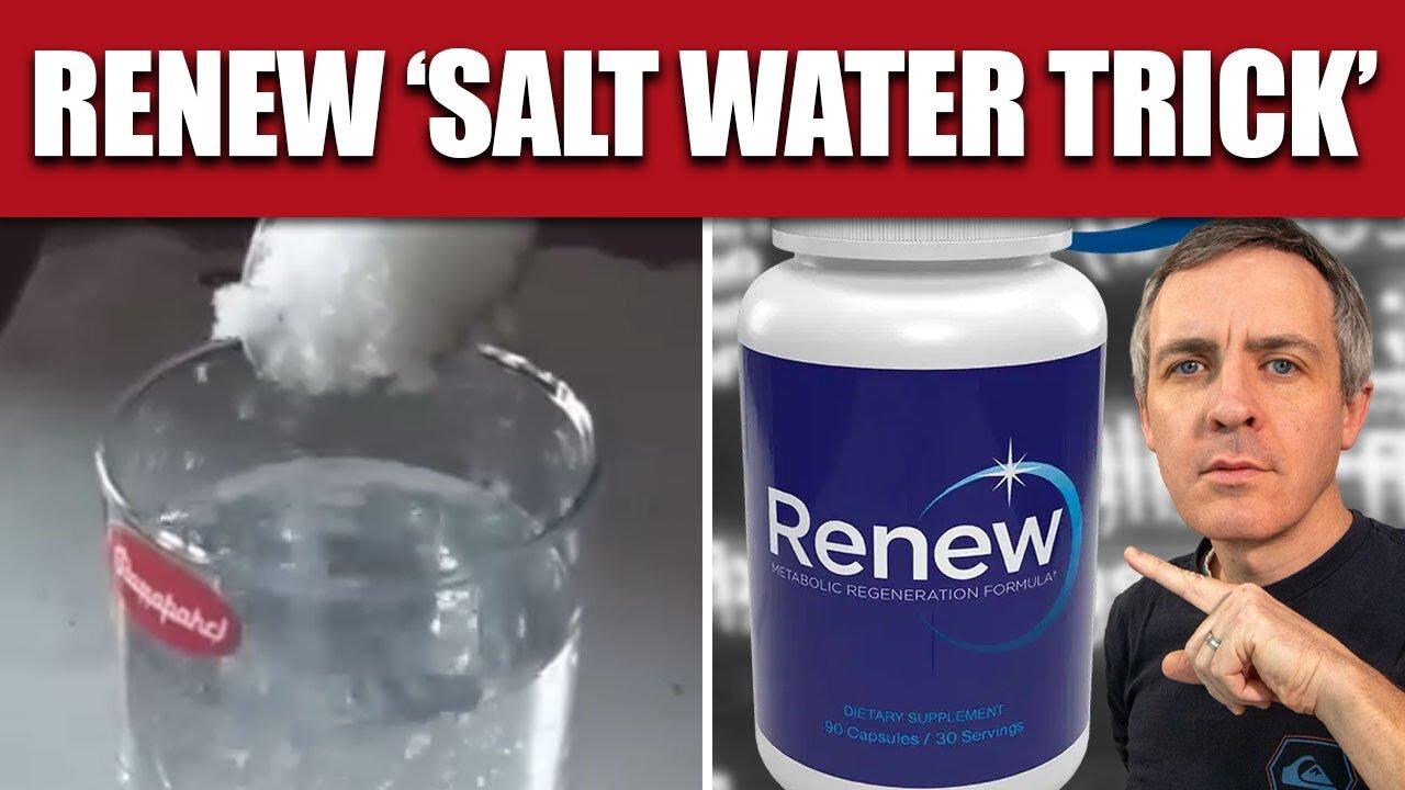 Renew 'Salt Water Trick' Weight Loss Supplements Reviews and Possible Scam, Explained