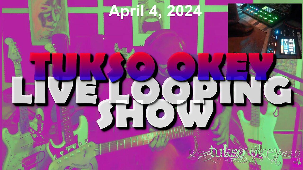 Tukso Okey Live Looping Show - Thursday, April 4, 2024