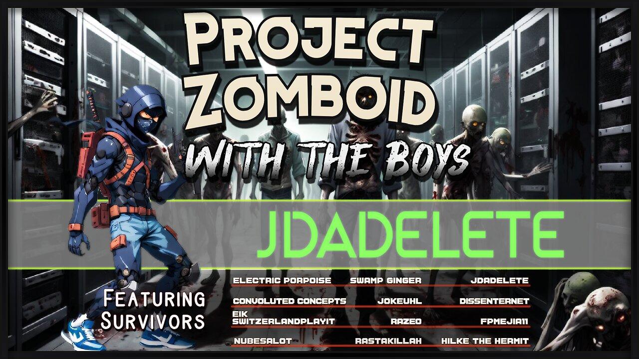 Project Zomboid with the Boys | Season 2 Epsiode 5 - City Escapé