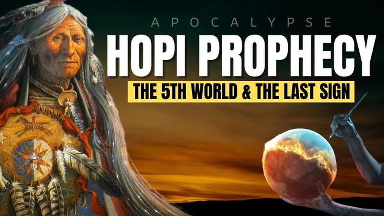 HOPI APOCALYPSE PROPHECY: 8 Out Of 9 Signs Fulfilled