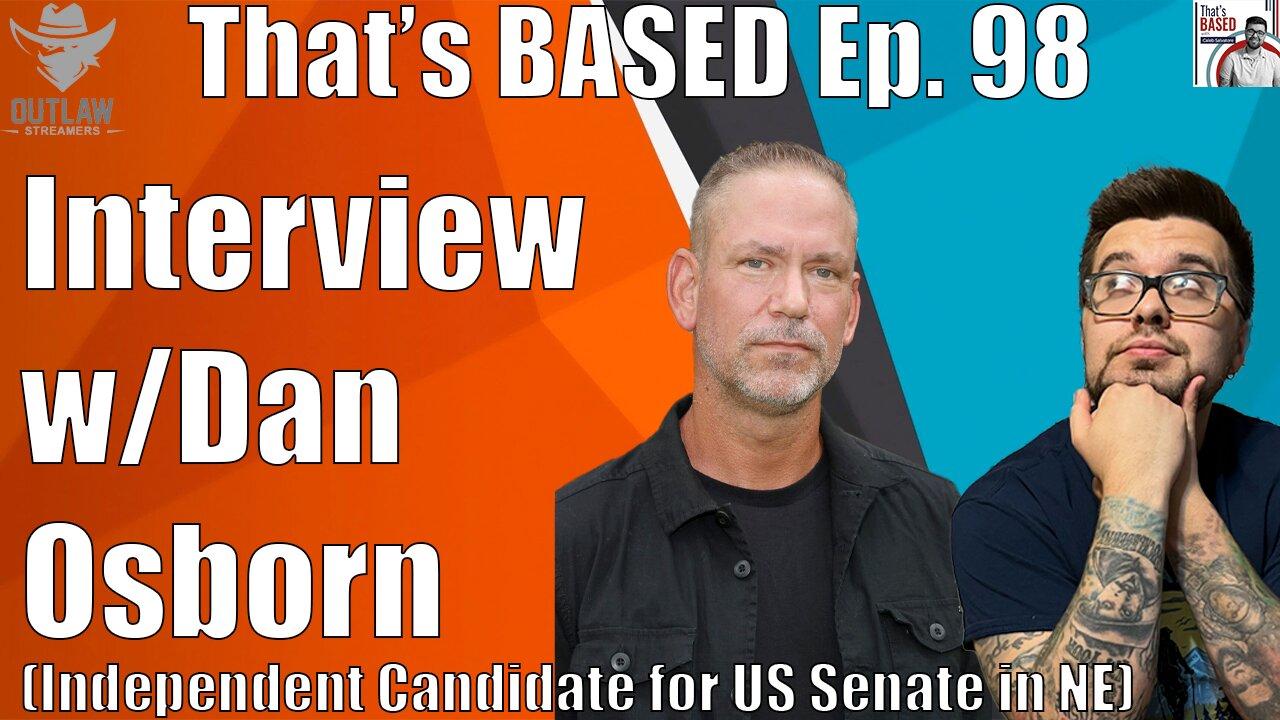 Interview with Dan Osborn, Candidate for US Senate in Nebraska