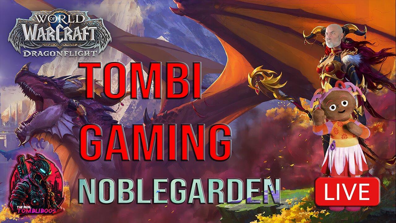🧙‍♂️Tombi's Gaming | World Of Warcraft | Noblegarden Event!! #FYF🧙‍♂️