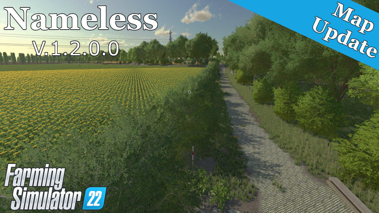 Map Update | Nameless | V.1.2.0.0 | Farming Simulator 22