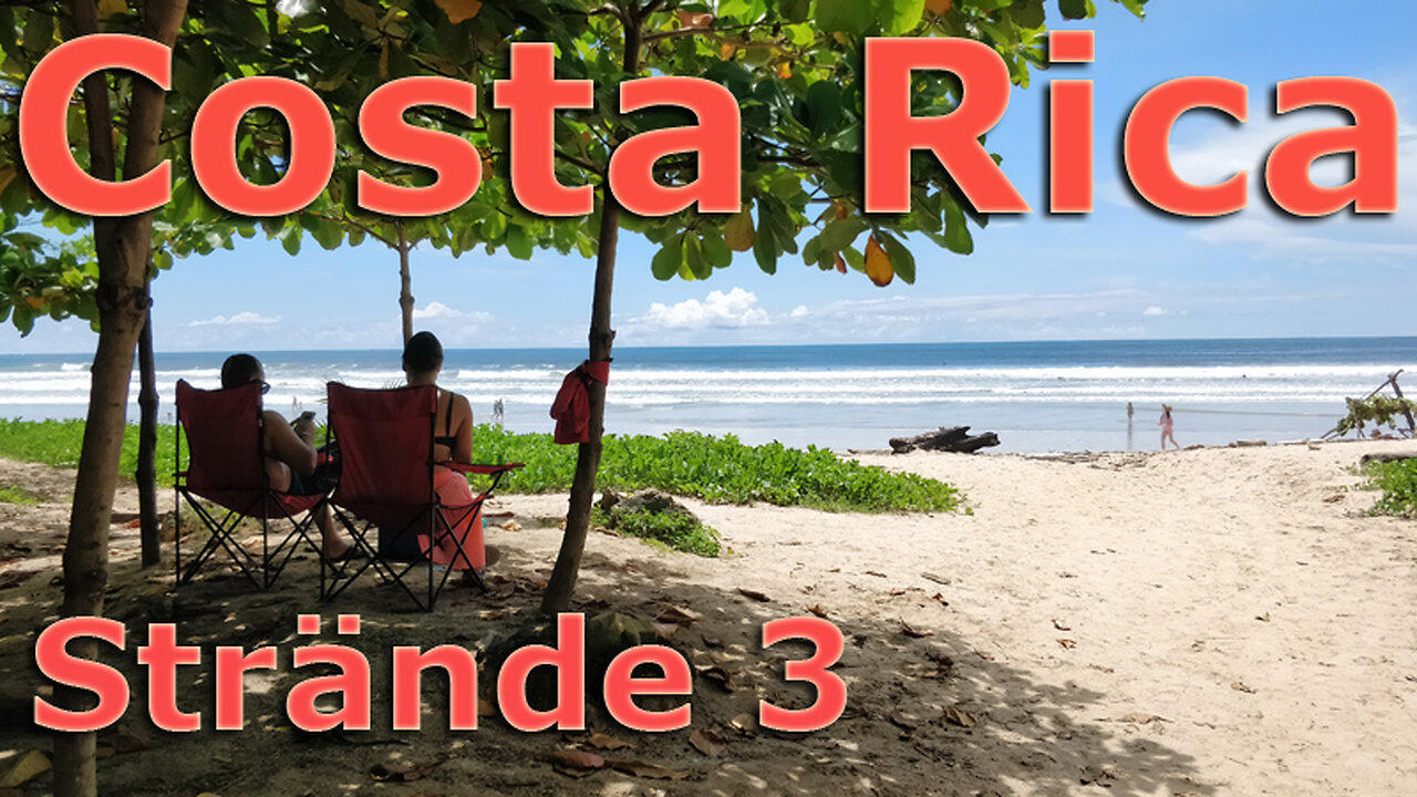 (028) Costa Rica sehenswert | Strände 3. Teil - AUSWANDERN nach COSTA RICA