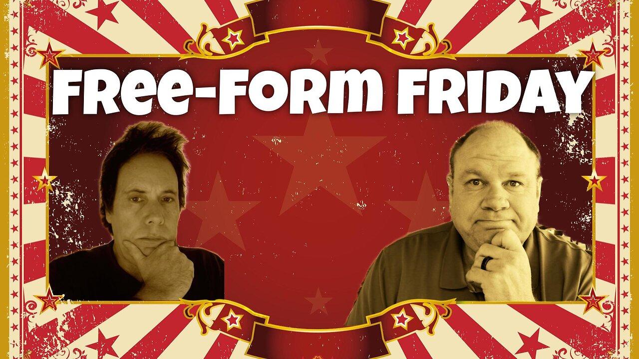 Free-form Friday 04-05-2024