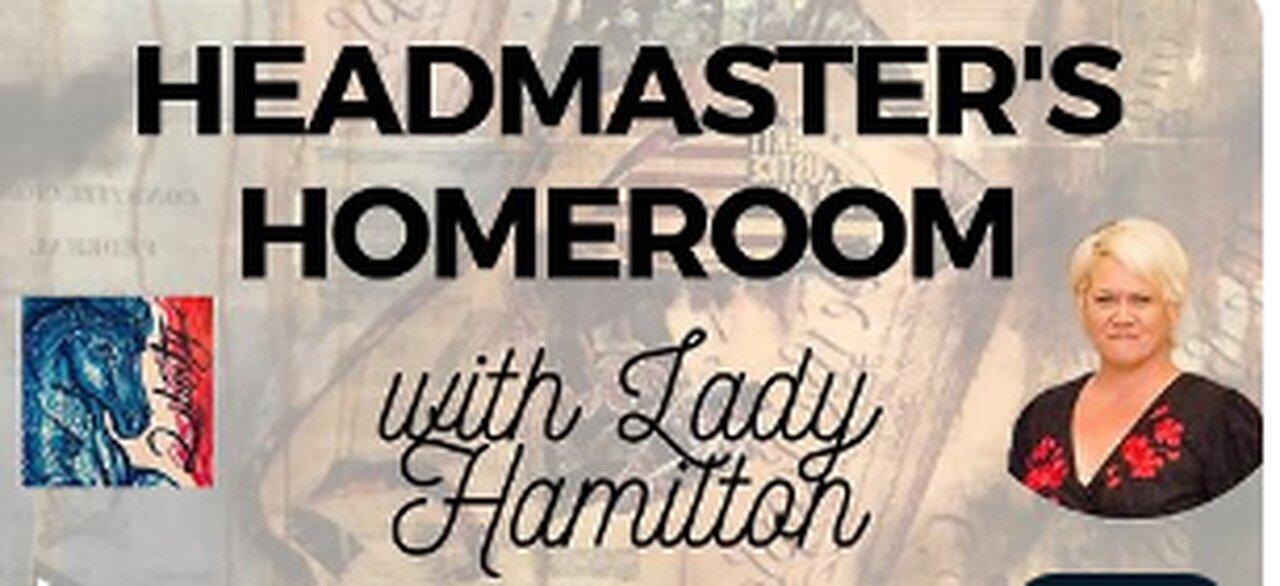 Episode 118: Headmaster's Homeroom: Time For Class- Chat & Learn with Headmaster Hamilton