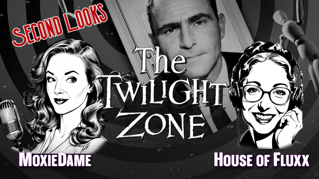 Twilight Zone: Second Looks w/ Fluxx | "Living Doll" aka Talky Tina
