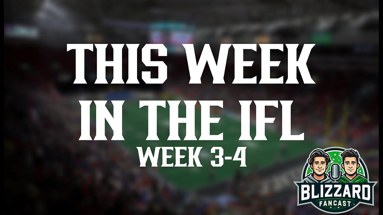 This Week in the IFL - Week 3 and 4 - Blizzard Fancast Episode 7