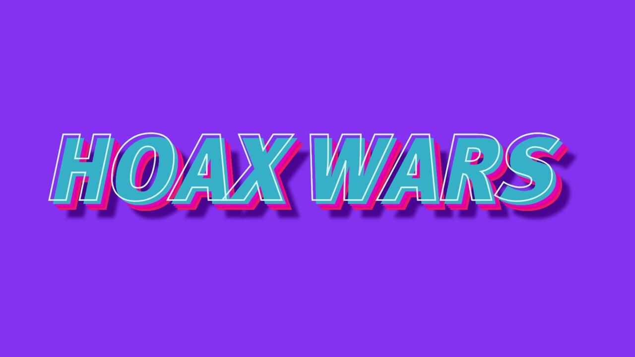 Hoax Wars LIVE