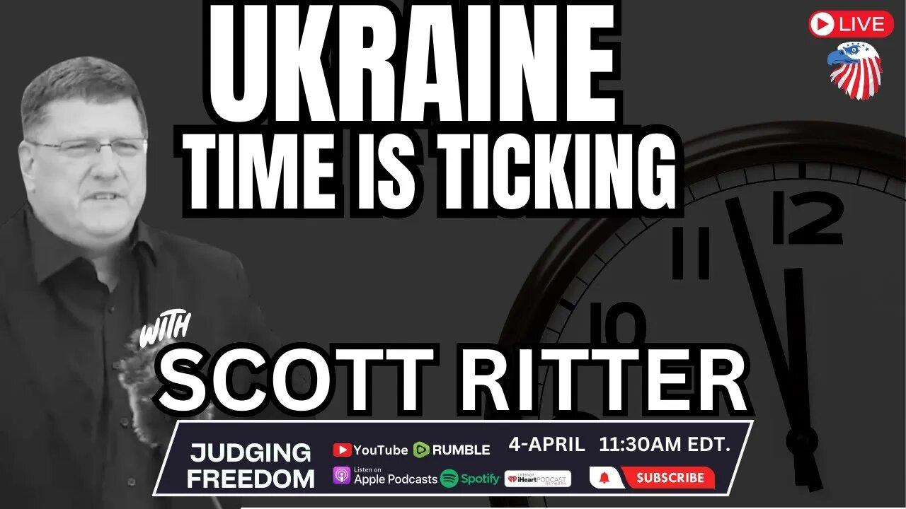 Scott Ritter: How Long Will Ukraine Last? | - One News Page VIDEO