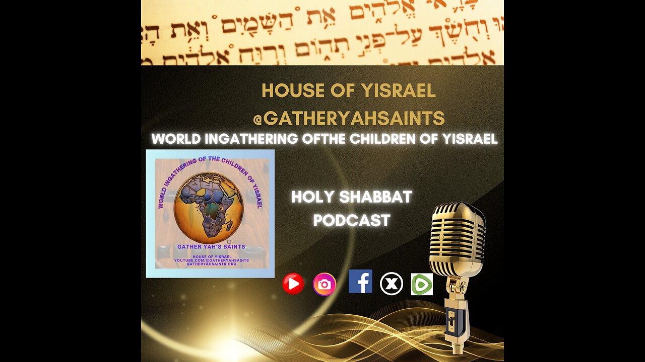 Holy Shabbt Podcast: 10th Day 1st Month