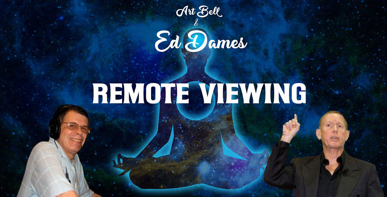Art Bell and Ed Dames - Remote Viewing