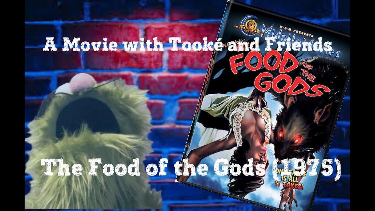 Movies with Tooke': The Food of the Gods (1975)