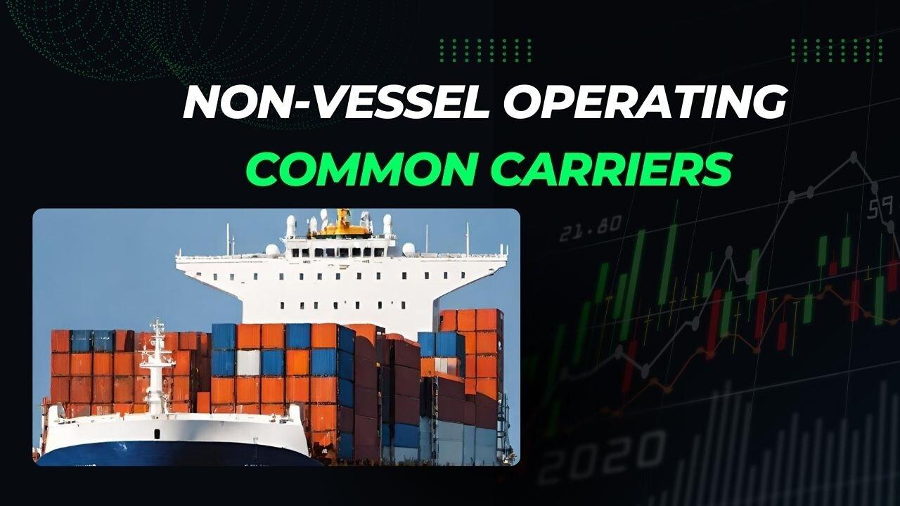 ISF Implementation for Non-Vessel Operating Common Carriers (NVOCCs)