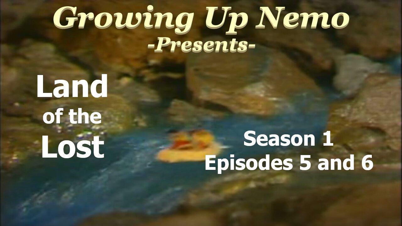 Growing Up Nemo: Land of the Lost S01E05, 06