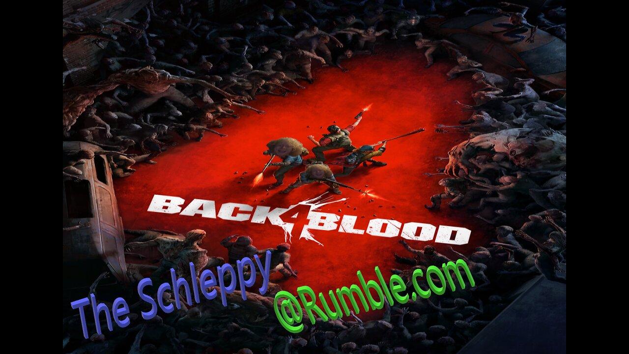 TheSchleppy  back 4 blood zombies?