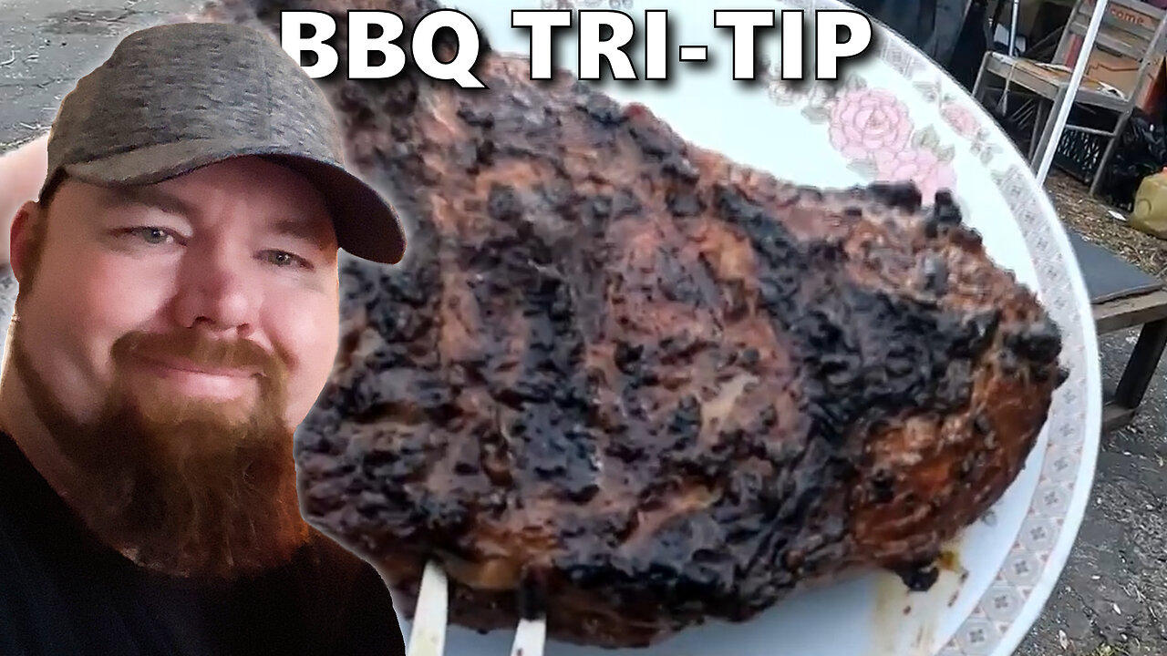 BBQing Preseasoned Tri Tip