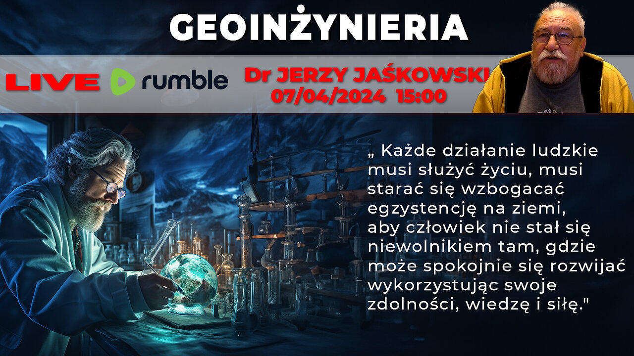 07/04/24 | LIVE 15:00 CEST Dr JERZY JAŚKOWSKI - GEOINŻYNIERIA