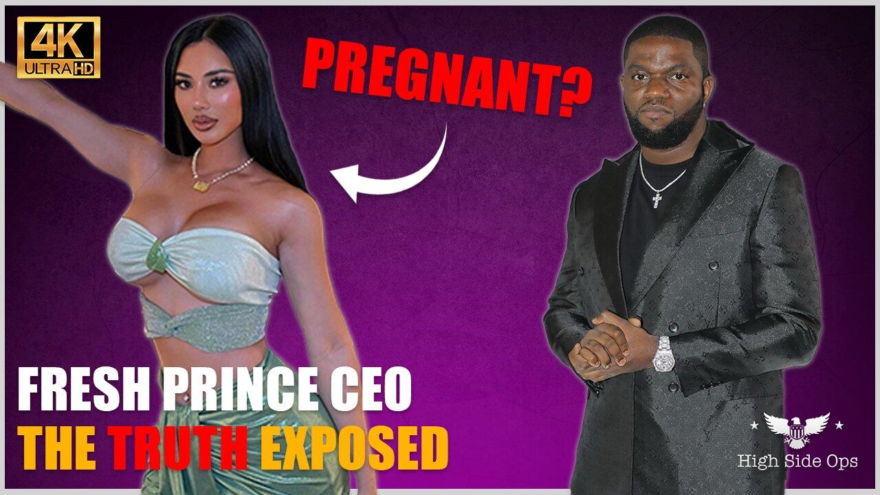WE KNOW THE TRUTH | 304 PREGNANT? | FRESH PRINCE CEO UNDER ATTACK