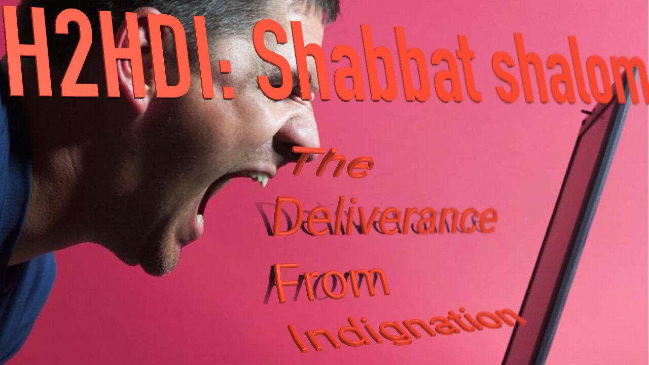 Shabbat- The Deliverance From Indignation