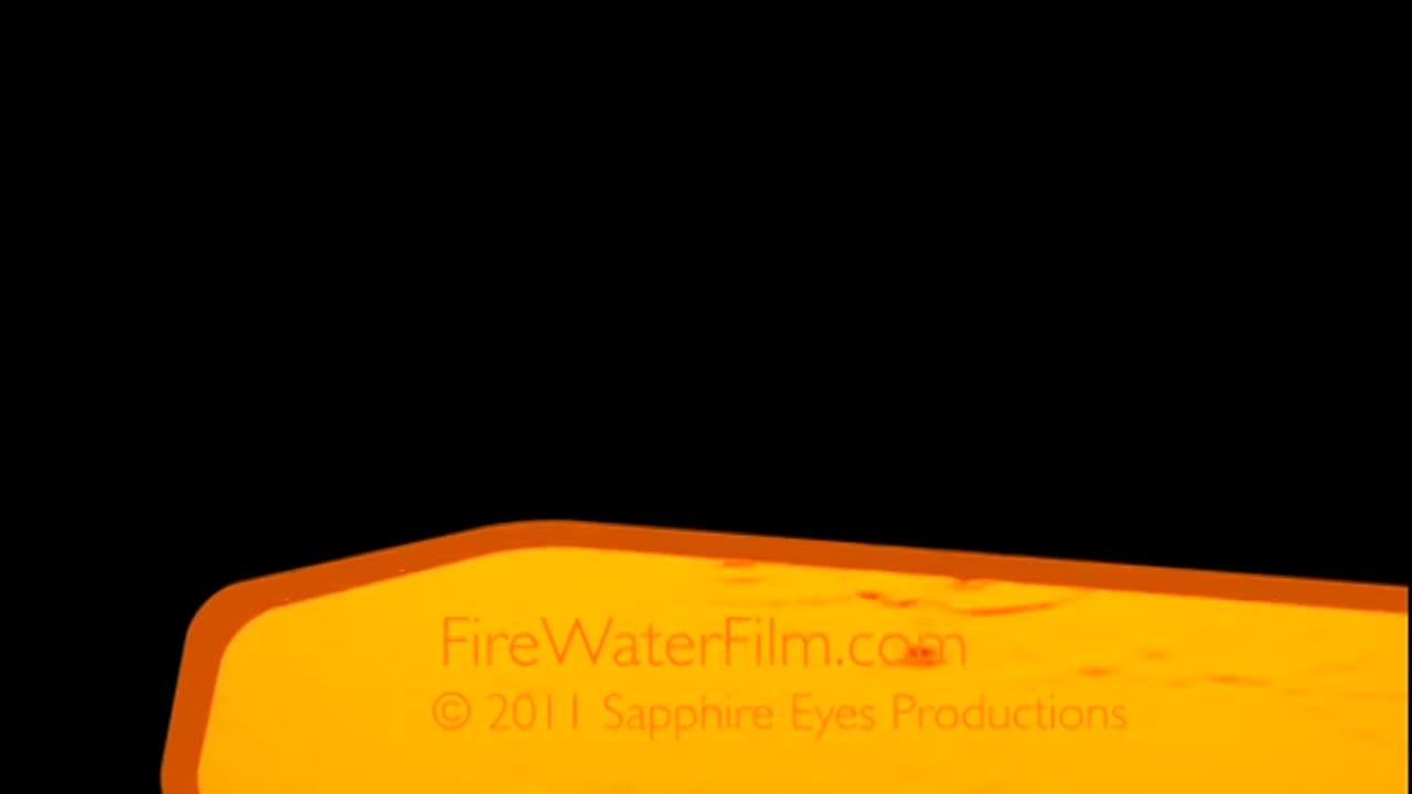 FIRE WATER: Official Full-Length Documentary.