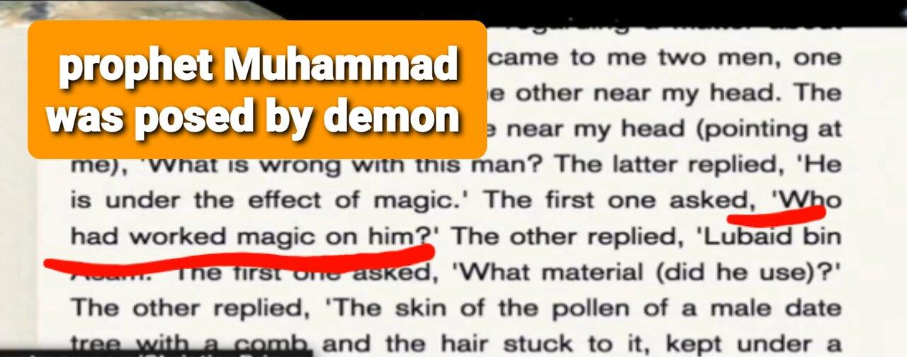 Prophet Muhammad was posed by spells of Magic