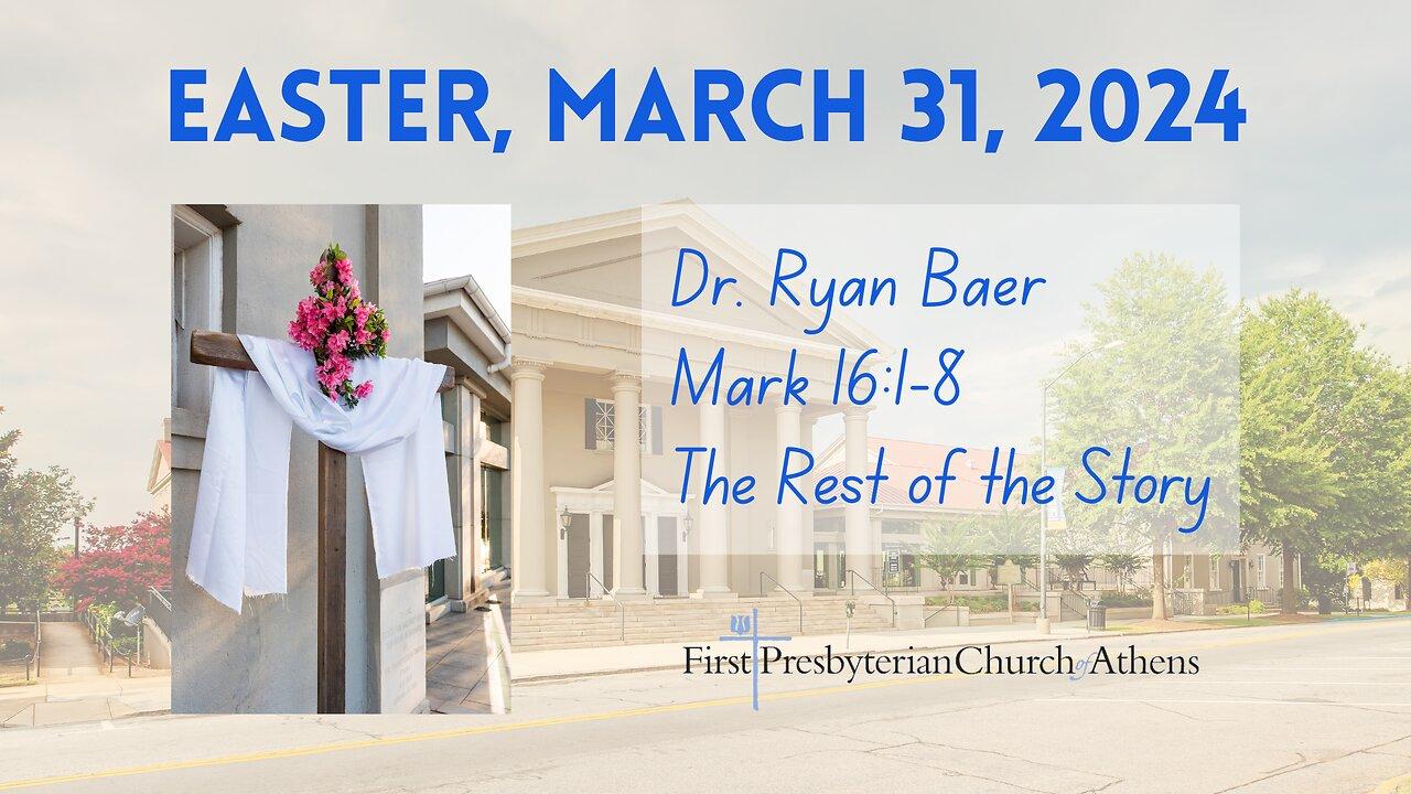 First Presbyterian Church; Athens, GA; April 7th, 2024