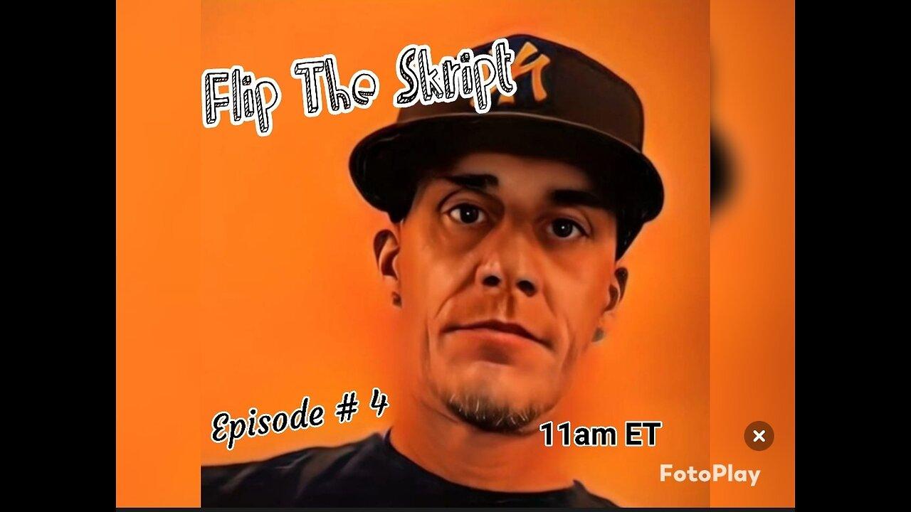 Flip The Skript Episode #4 with Frens