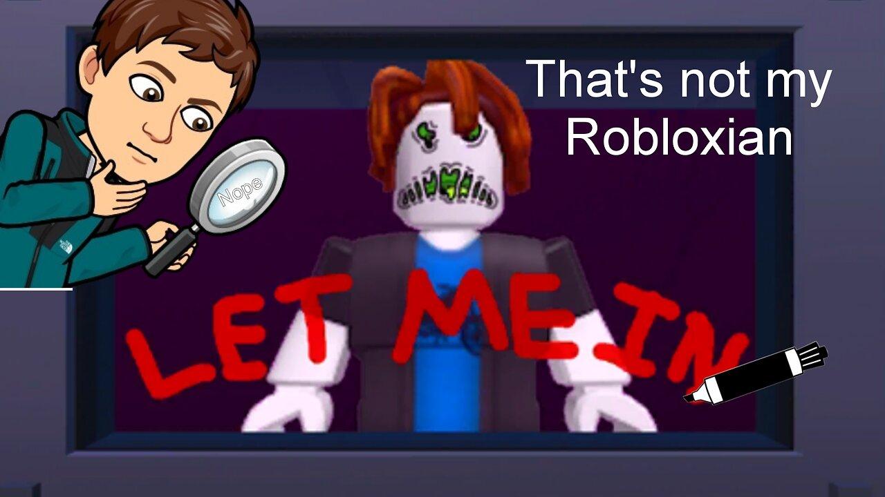 That not my Robloxian ( LIVE )