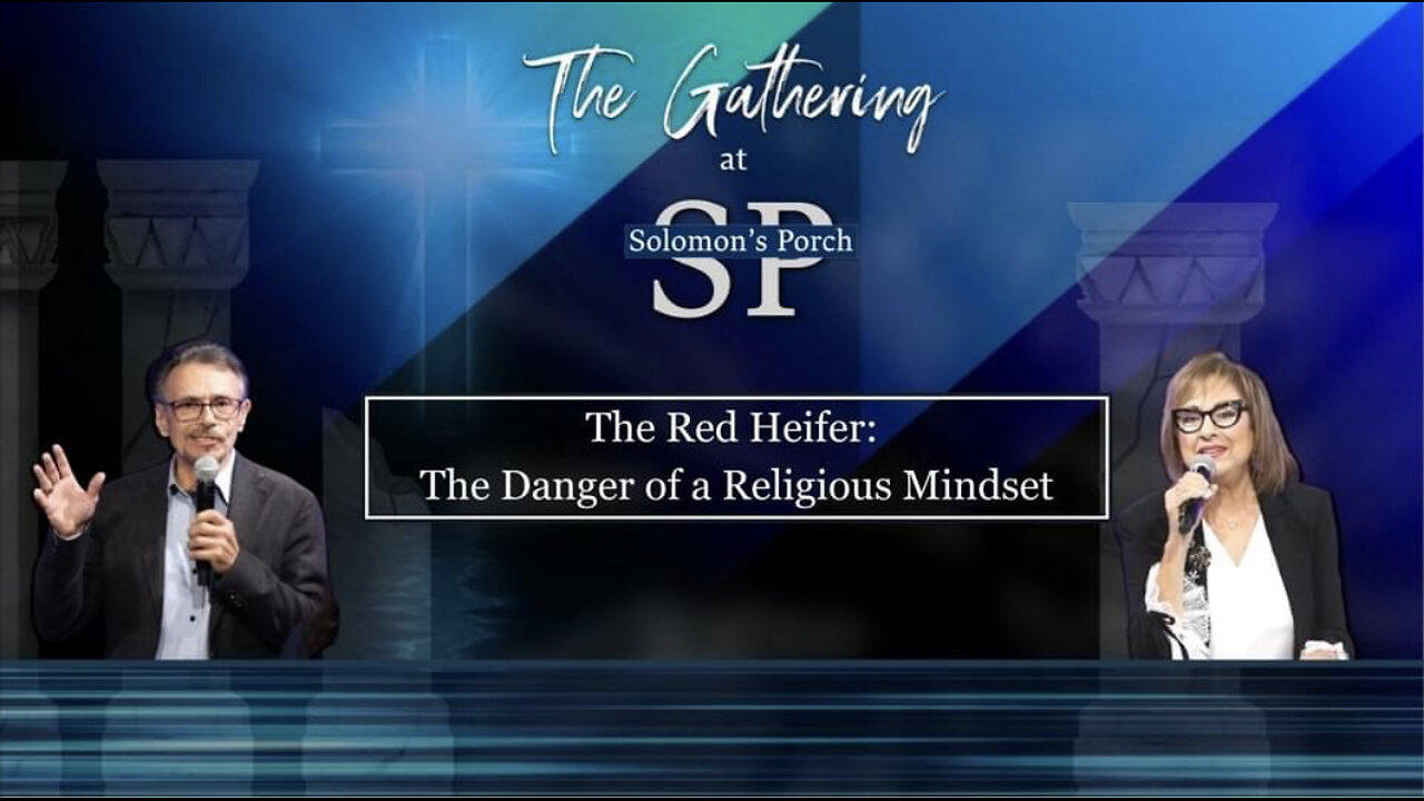 The Red Heifer - The Danger of a Religious Mindset