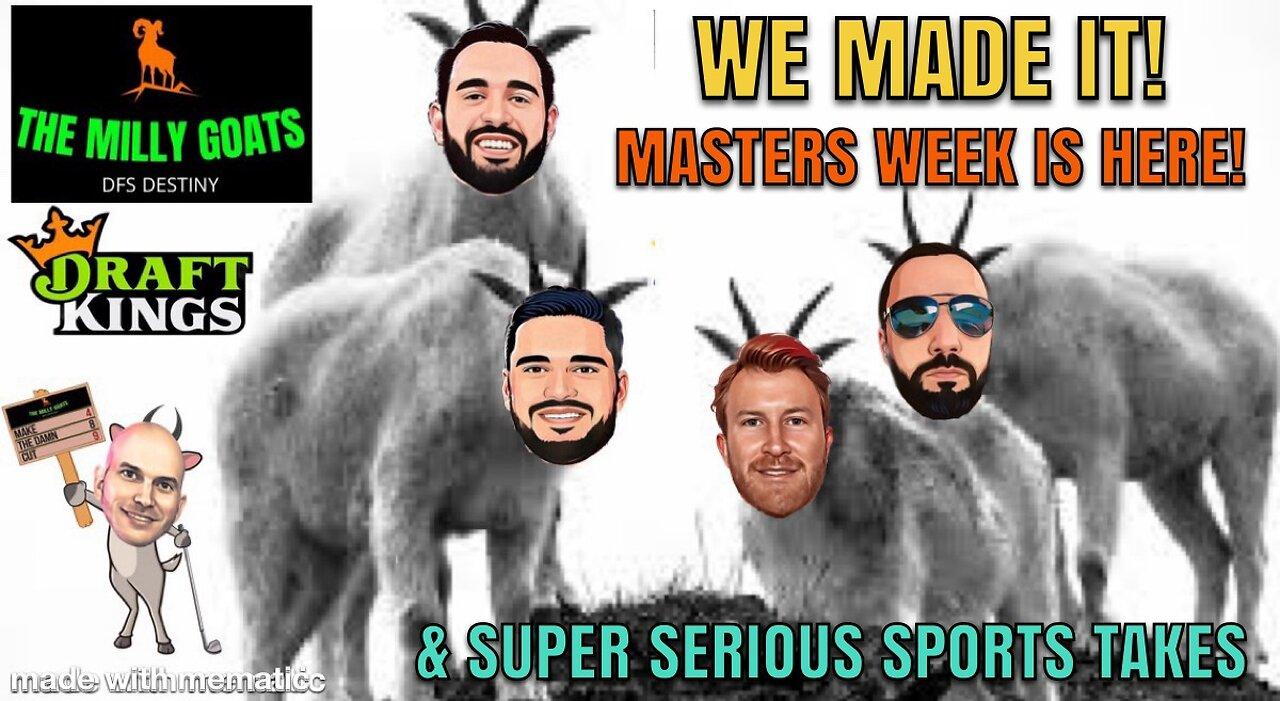 It's Masters Week, DraftKings Valero Round-up, & Final Final 4 Thoughts