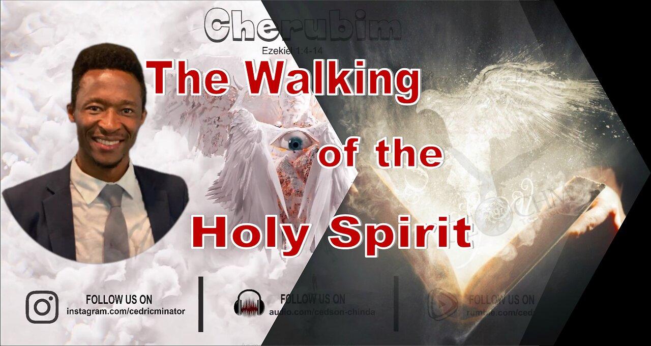 The Walking of the Holy Spirit Through prayer | 04/08/2024