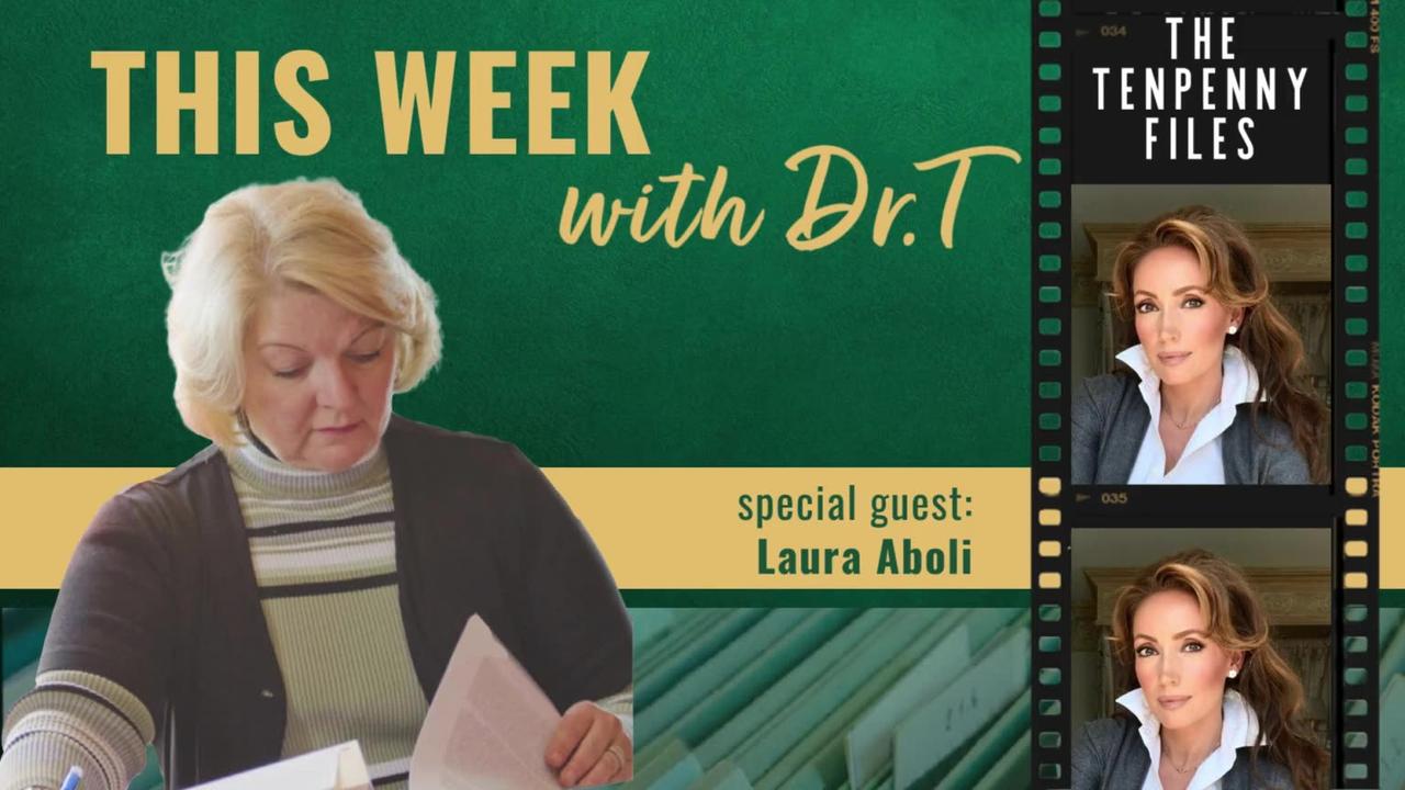 This Week with Dr.T with special guest, Laura Aboli