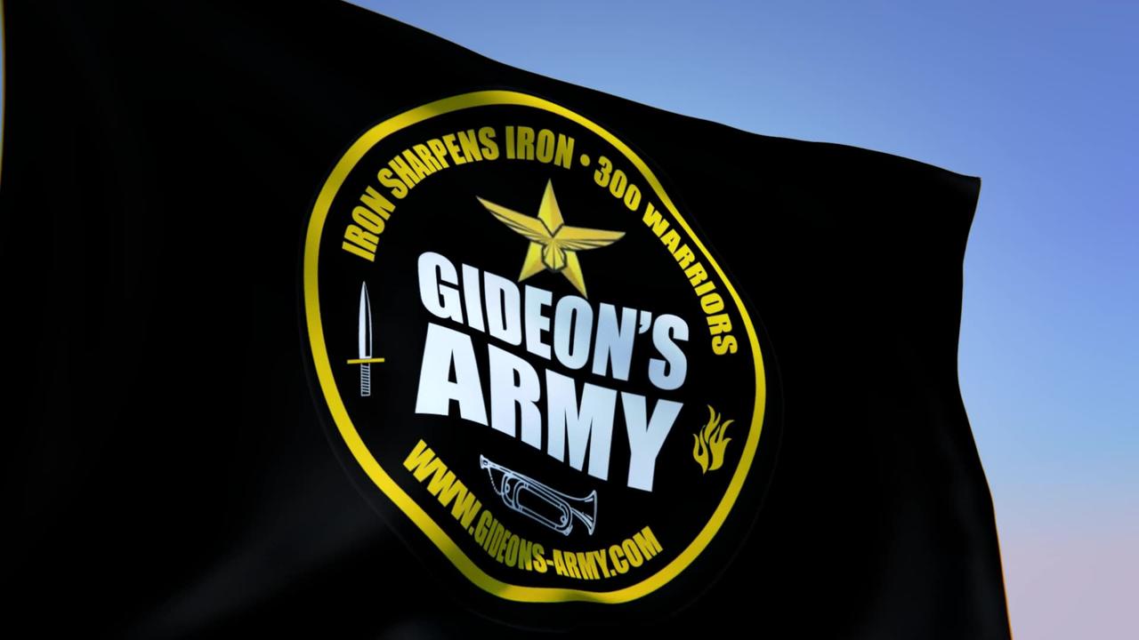 GIDEONS ARMY MONDAY APRIL 8TH 2024 630AM  PST  @ 930 AM EST