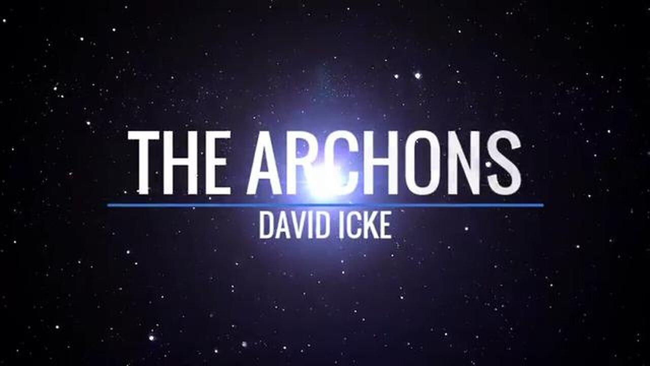 David Icke - Archons/Fallen Angels